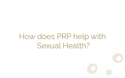 How does PRP help with Sexual Health?