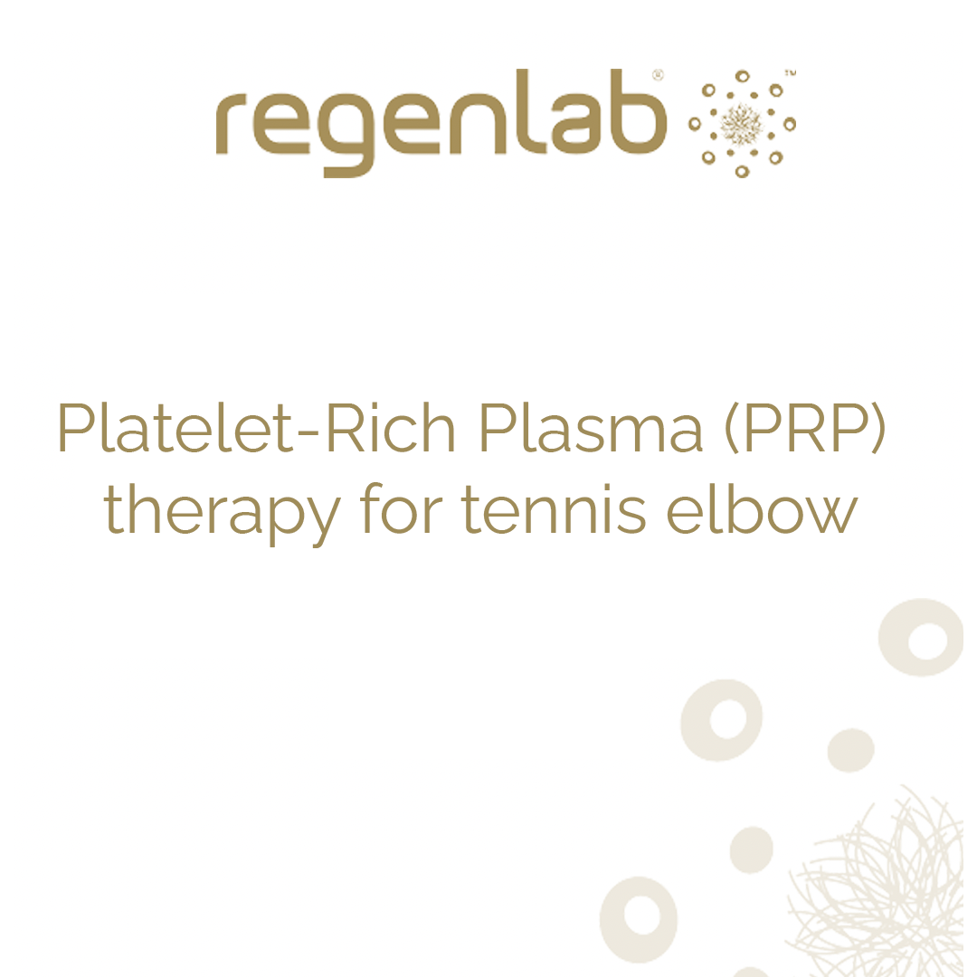 Platelet-Rich Plasma (PRP) therapy for tennis elbow