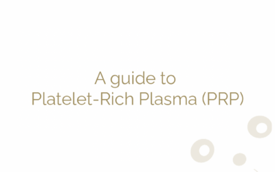 A guide to Platelet-Rich Plasma (PRP)