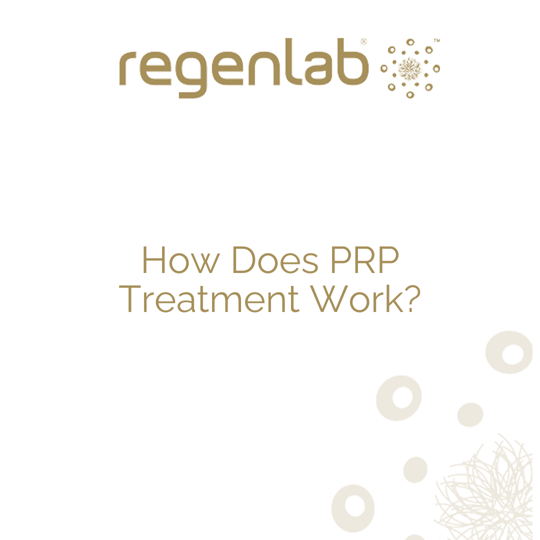 How Does PRP Treatment Work?