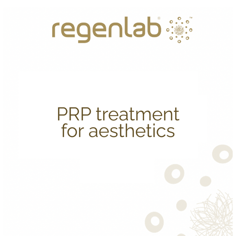 PRP treatment for aesthetics