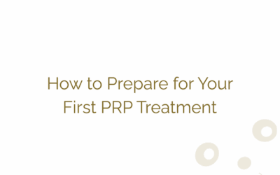 How to Prepare for Your First PRP Treatment
